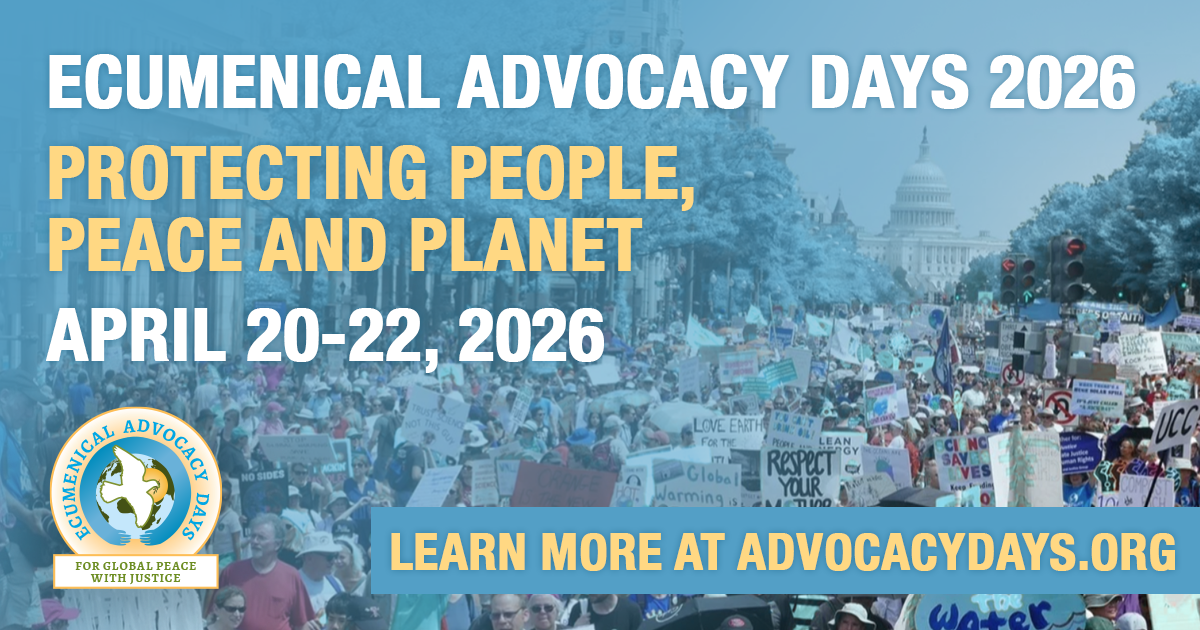 2026: Protecting People, Peace and Planet - Ecumenical Advocacy Days ...